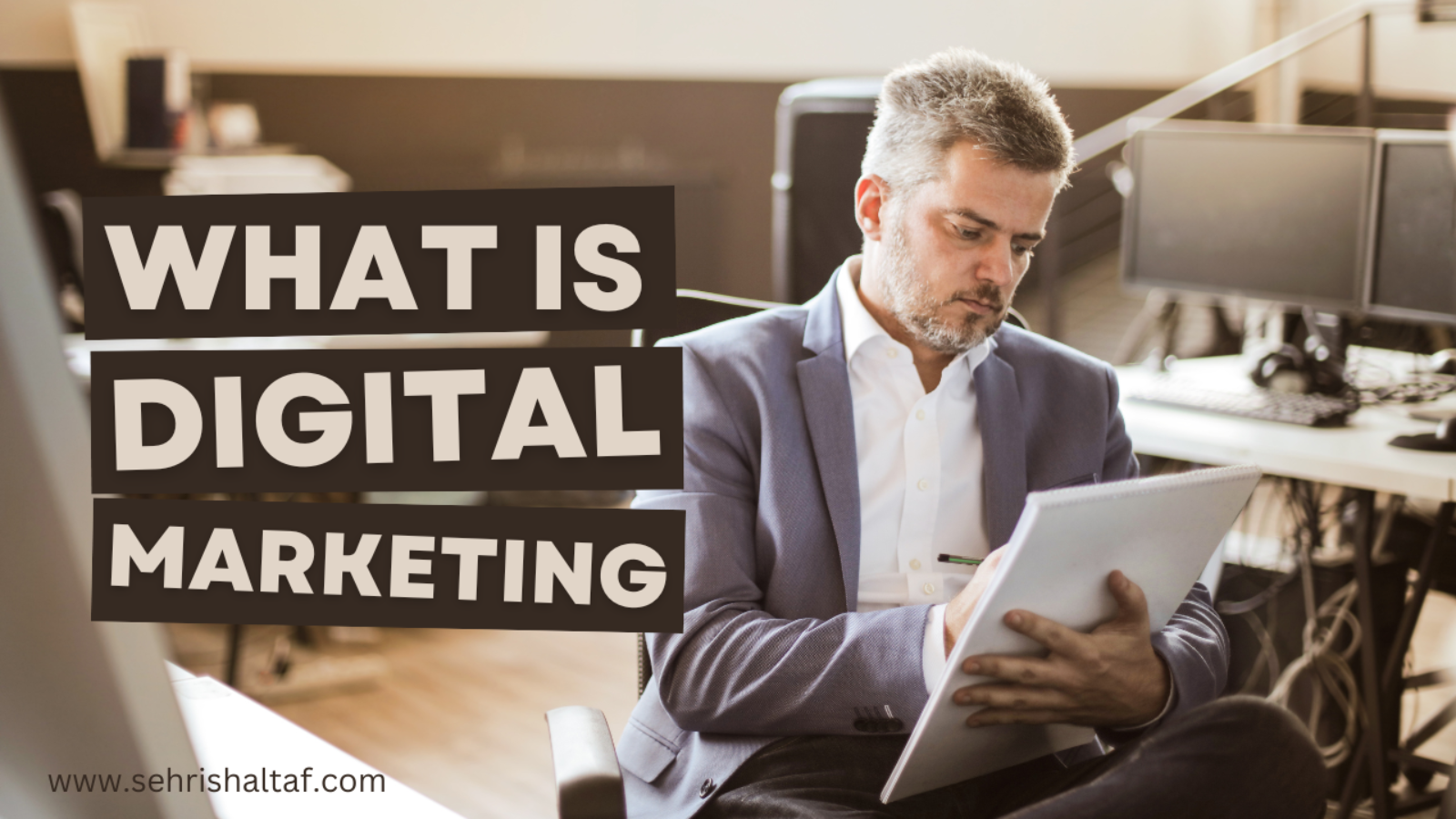 What Exactly is Digital Marketing? Making the Most of the Digital Frontier